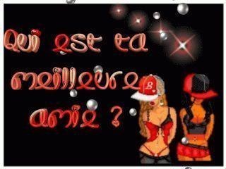 Ma meilleure amie c'est.................