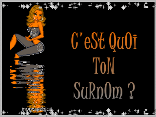 Quel est ton SURNOM ??